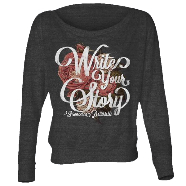 Write your story flowers rose peony grey pullover sweatshirt Francesca Battistelli